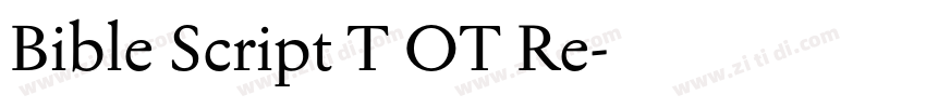 Bible Script T OT Re字体转换